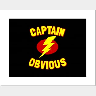 Captain Obvious Posters and Art